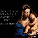 Cada 1 de enero se celebra la Solemnidad de María Santísima, Madre de Dios
